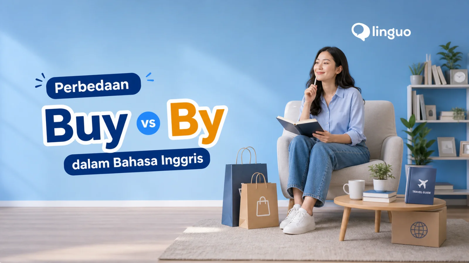 Perbedaan Buy dan By dalam Bahasa Inggris