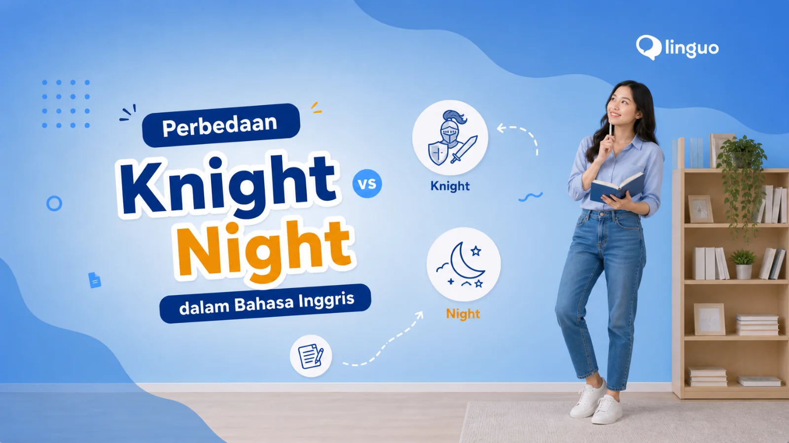 Perbedaan Knight dan Night dalam Bahasa Inggris