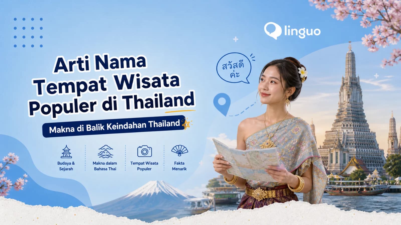 Arti Nama Tempat Wisata Populer di Thailand