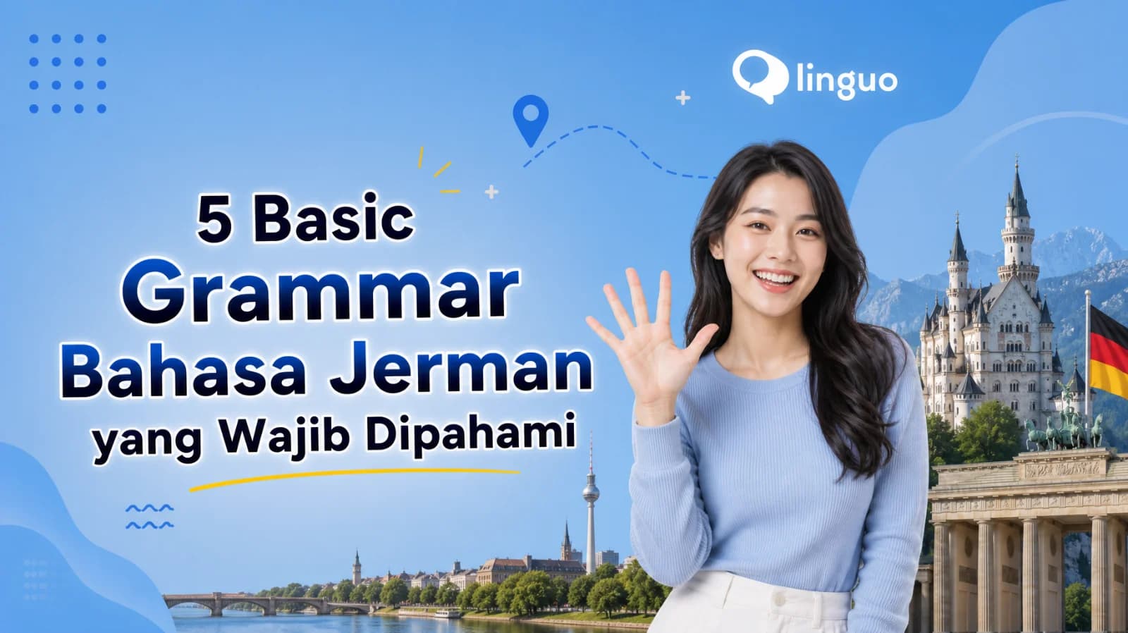 5 Basic Grammar Bahasa Jerman yang Wajib Dipahami