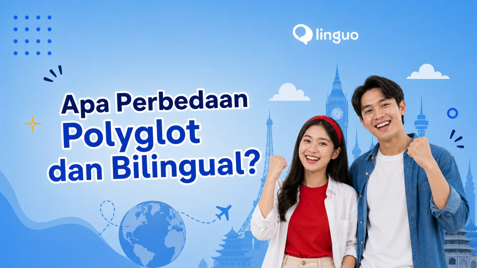 Apa Perbedaan Polyglot dan Bilingual?