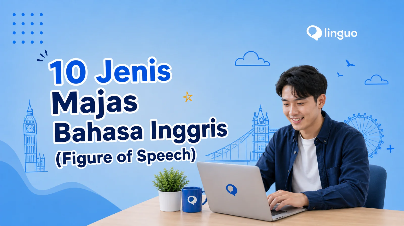 10 Jenis Majas Bahasa Inggris (Figure of Speech)