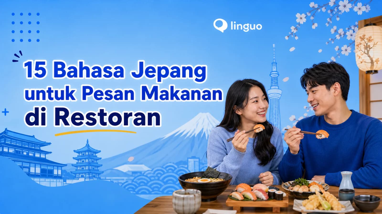 15 Bahasa Jepang untuk Pesan Makanan di Restoran
