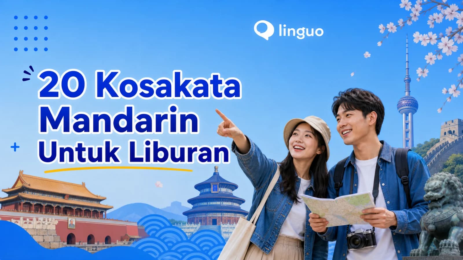 20 Kosakata Mandarin untuk Liburan