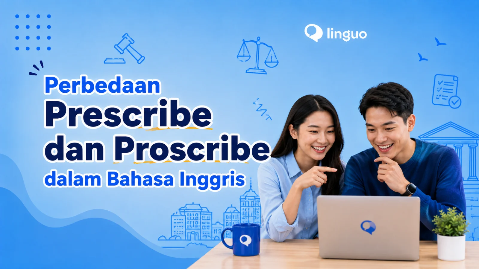 Perbedaan Prescribe dan Proscribe dalam Bahasa Inggris
