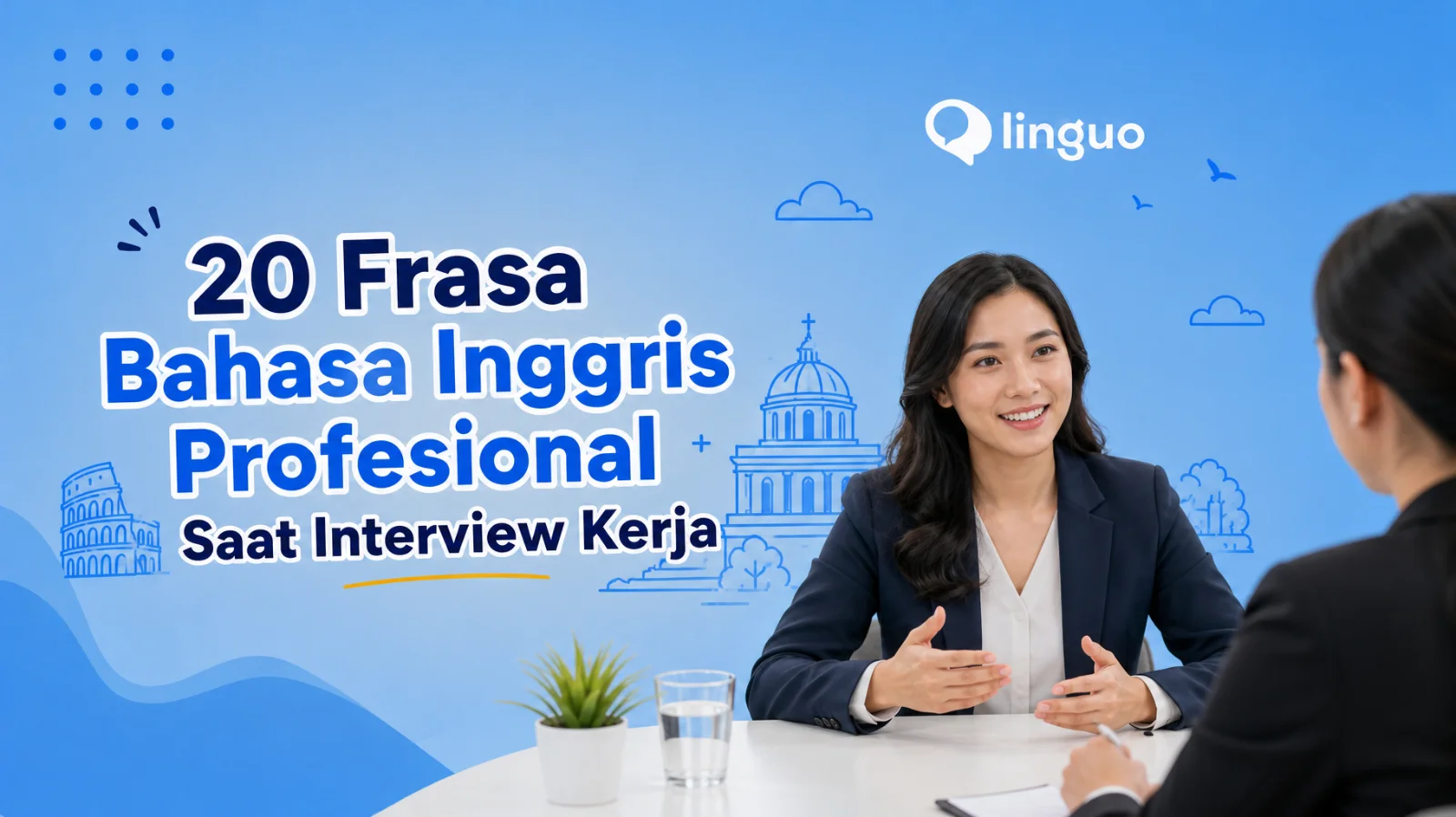 20 Frasa Bahasa Inggris Profesional Saat Interview Kerja