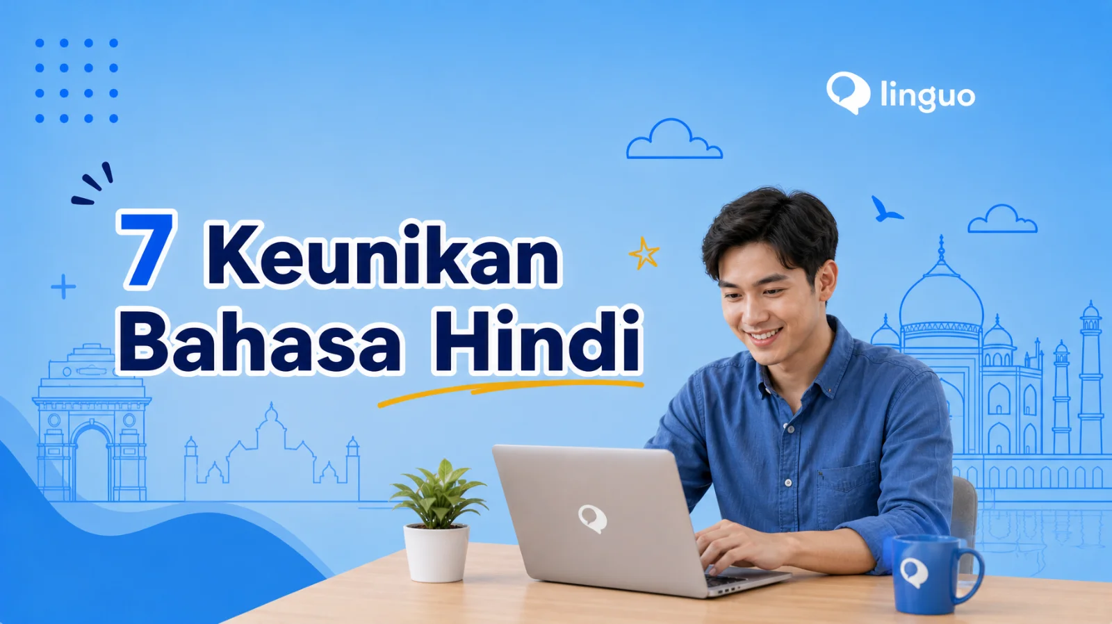 7 Keunikan Bahasa Hindi yang Mungkin Belum Kamu Ketahui