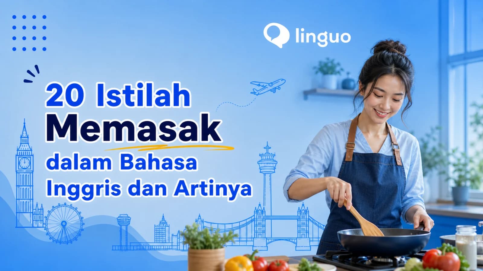 20 Istilah Memasak dalam Bahasa Inggris dan Artinya