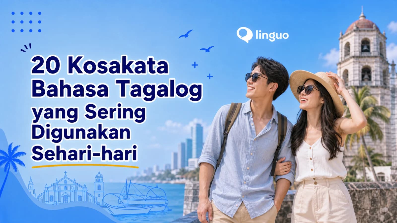20 Kosakata Bahasa Tagalog yang Sering Digunakan Sehari-hari