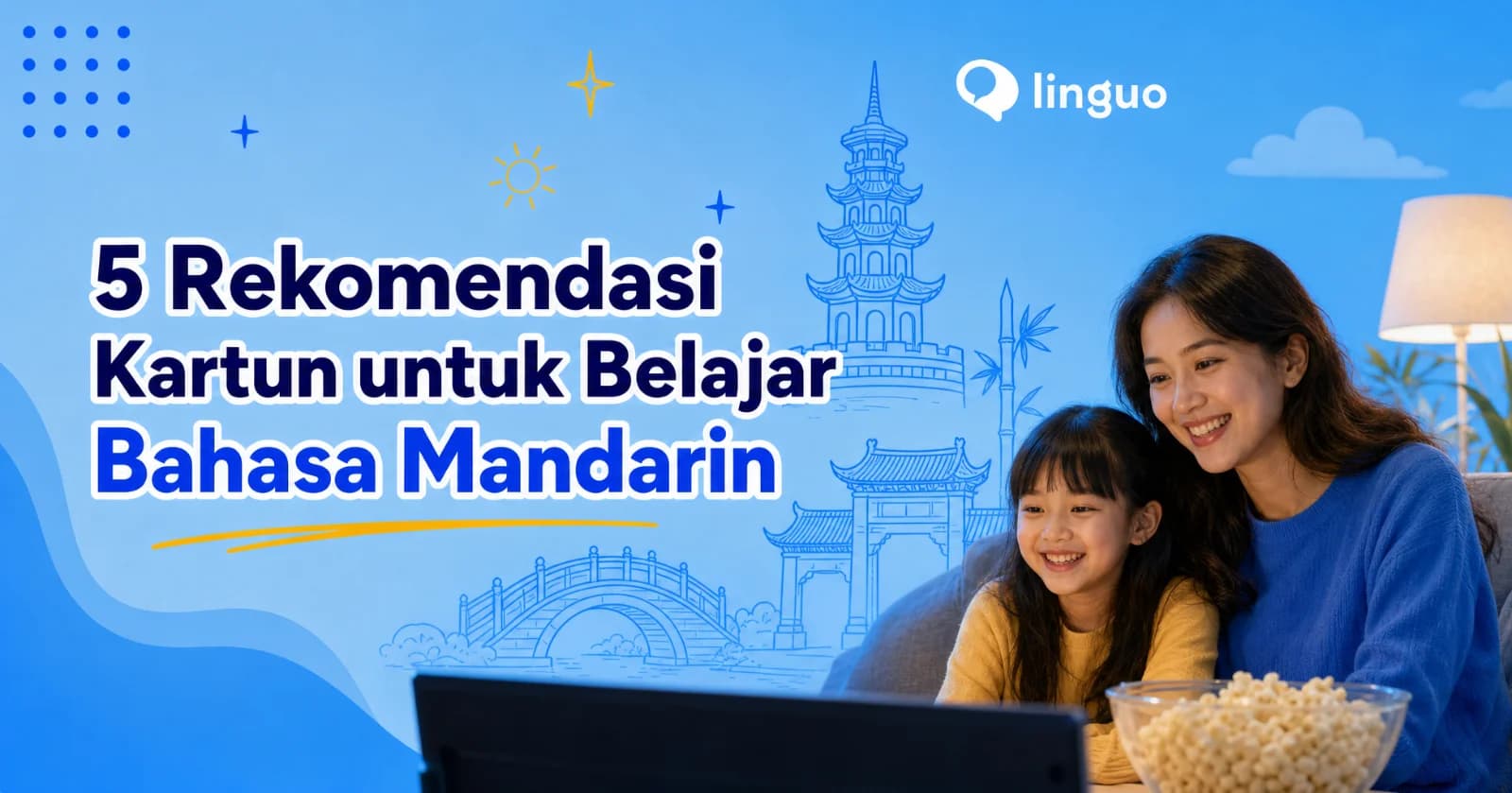 5 Rekomendasi Kartun untuk Belajar Bahasa Mandarin